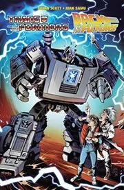 Book cover for "Transformers/Back To The Future" by Cavan Scott