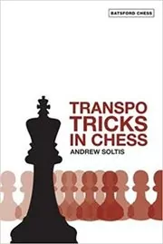 Book cover for "Transpo Tricks in Chess" by Andrew Soltis