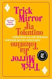 Book cover for "Trick Mirror" by Jia Tolentino