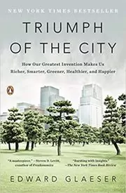 Book cover for "Triumph of the City" by Edward Glaeser