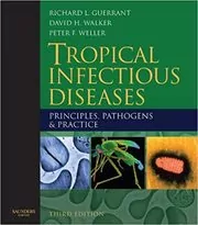 Book cover for "Tropical Infectious Diseases" by Richard L. Guerrant