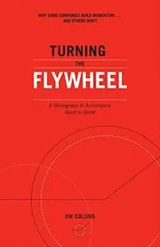 Book cover for "Turning the Flywheel"