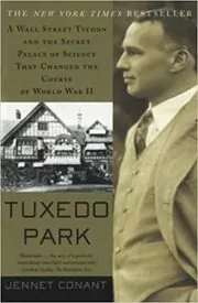 Book cover for "Tuxedo Park" by Jennet Conant