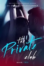 Book cover for "Two Days / The Private Club 2" by JS Cooper
