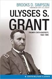 Book cover for "Ulysses S. Grant" by Brooks D. Simpson