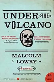 Book cover for "Under the Volcano" by Malcolm Lowry