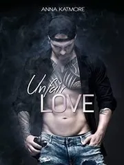 Book cover for "Unfair Love" by Anna Katmore