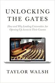 Book cover for "Unlocking the Gates" by Taylor Walsh