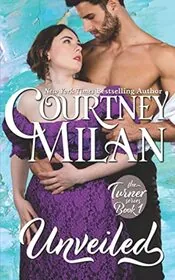 Book cover for "Unveiled" by Courtney Milan