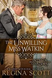 Book cover for "Utterly Devoted / The Unwilling Miss Watkin" by Regina Scott