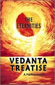 Book cover for "Vedanta Treatise" by A.Parthasarathy