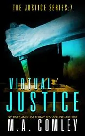 Book cover for "Virtual Justice" by MA Comley