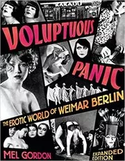 Book cover for "Voluptuous Panic" by Mel Gordon