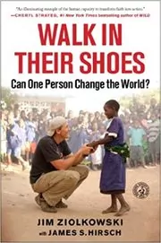 Book cover for "Walk in Their Shoes" by Jim Ziolkowski