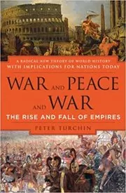 Book cover for "War and Peace and War" by Peter Turchin