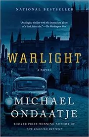 Book cover for "Warlight" by Michael Ondaatje