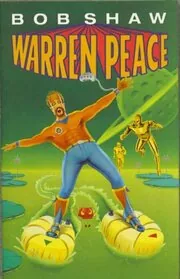 Book cover for "Warren Peace/Dimensions" by Bob Shaw