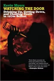 Book cover for "Watching the Door" by Kevin Myers