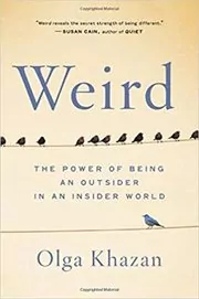 Book cover for "Weird" by Olga Khazan
