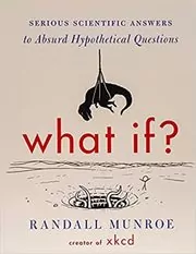 Book cover for "What If?" by Randall Munroe