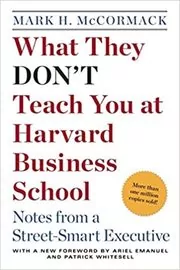 Book cover for "What They Don't Teach You at Harvard Business School" by Mark H. McCormack