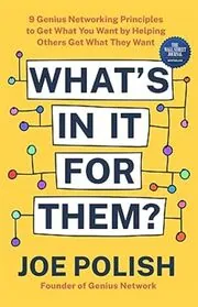 Book cover for "What's in It for Them?" by Joe Polish