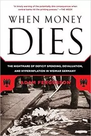 Book cover for "When Money Dies" by Adam Fergusson