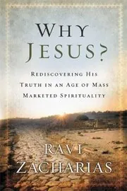 Book cover for "Why Jesus?" by Ravi Zacharias