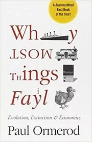 Book cover for "Why Most Things Fail" by Paul Ormerod