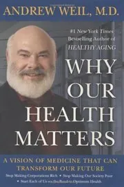 Book cover for "Why Our Health Matters"