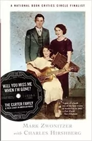 Book cover for "Will You Miss Me When I'm Gone?" by Mark Zwonitzer