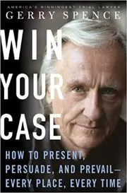 Book cover for "Win Your Case" by Gerry Spence