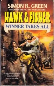 Book cover for "Winner Takes All / Devil Take the Hindmost" by Simon R Green