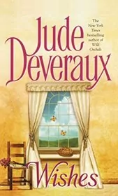 Book cover for "Wishes" by Jude Deveraux