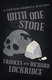 Book cover for "With One Stone / No Dignity in Death" by Richard and Frances Lockridge