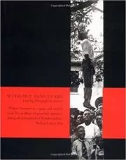 Book cover for "Without Sanctuary" by James Allen
