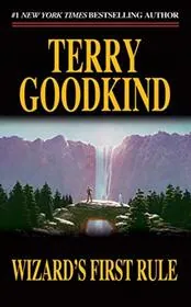 Book cover for "Wizard's First Rule" by Terry Goodkind