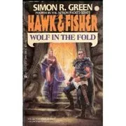 Book cover for "Wolf in the Fold / Vengeance for a Lonely Man" by Simon R Green
