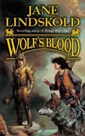 Book cover for "Wolf's Blood" by Jane Lindskold