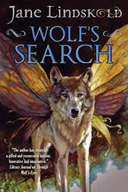 Book cover for "Wolf's Search" by Jane Lindskold
