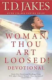 Book cover for "Woman, Thou Art Loosed! Devotional" by T. D. Jakes