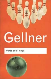 Book cover for "Words and Things" by Ernest Gellner