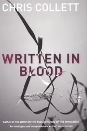 Book cover for "Written in Blood / Killer Lies" by Chris Collett