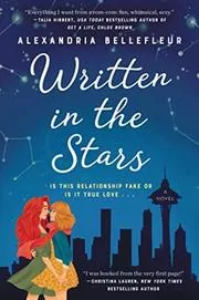 Book cover for "Written in the Stars" by Alexandria Bellefleur