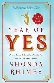 Book cover for "Year of Yes" by Shonda Rhimes