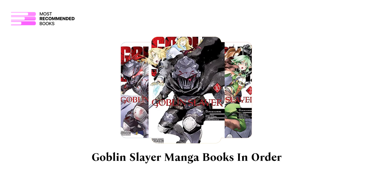 Goblin Slayer Manga Books in Order (10 Book Series)
