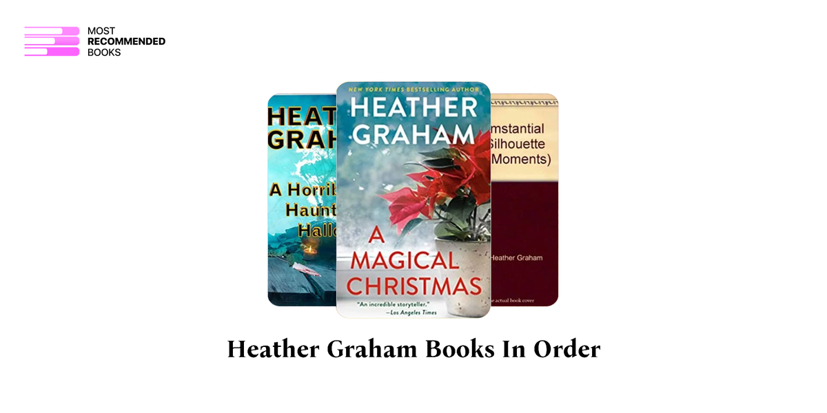Heather Graham Books in Order (236 Book Series)