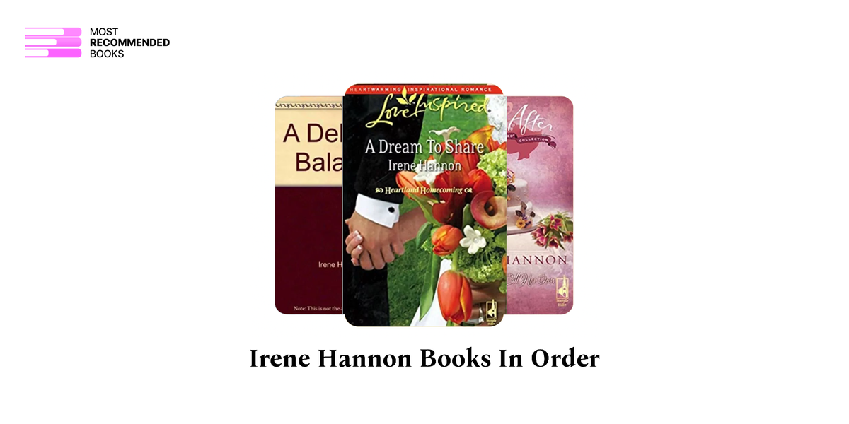 Irene Hannon Books in Order (64 Book Series)