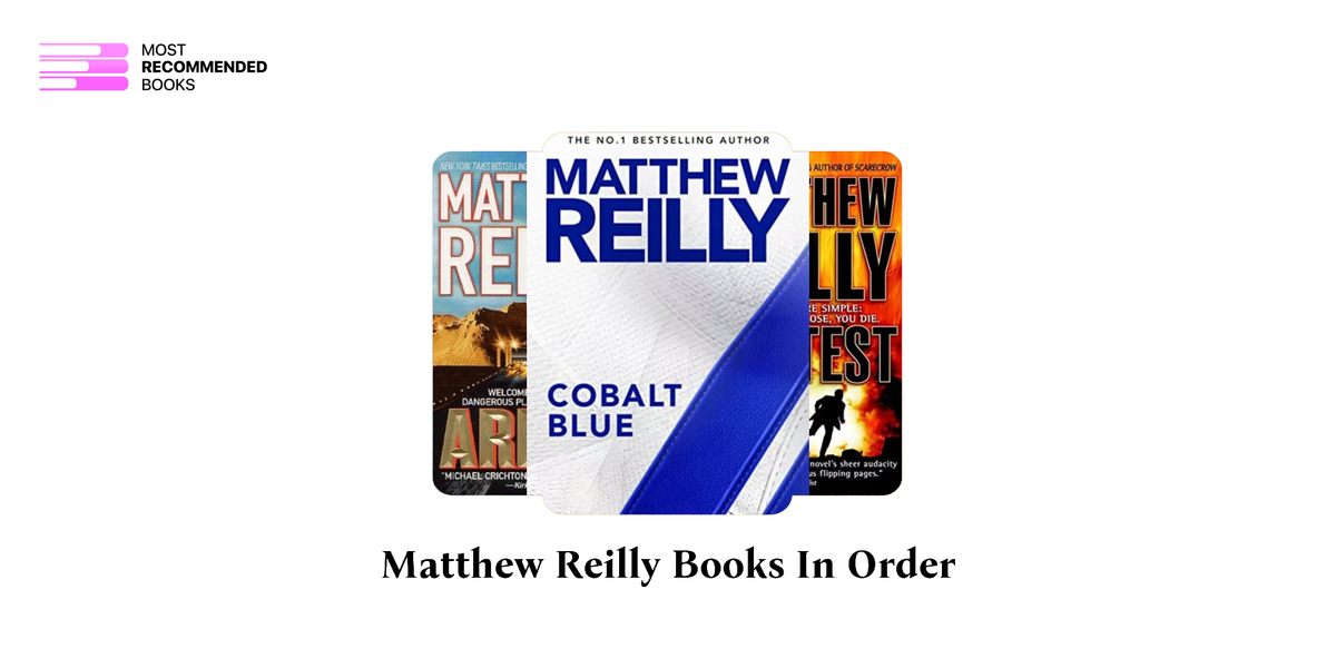 Matthew Reilly Books in Order (23 Book Series)