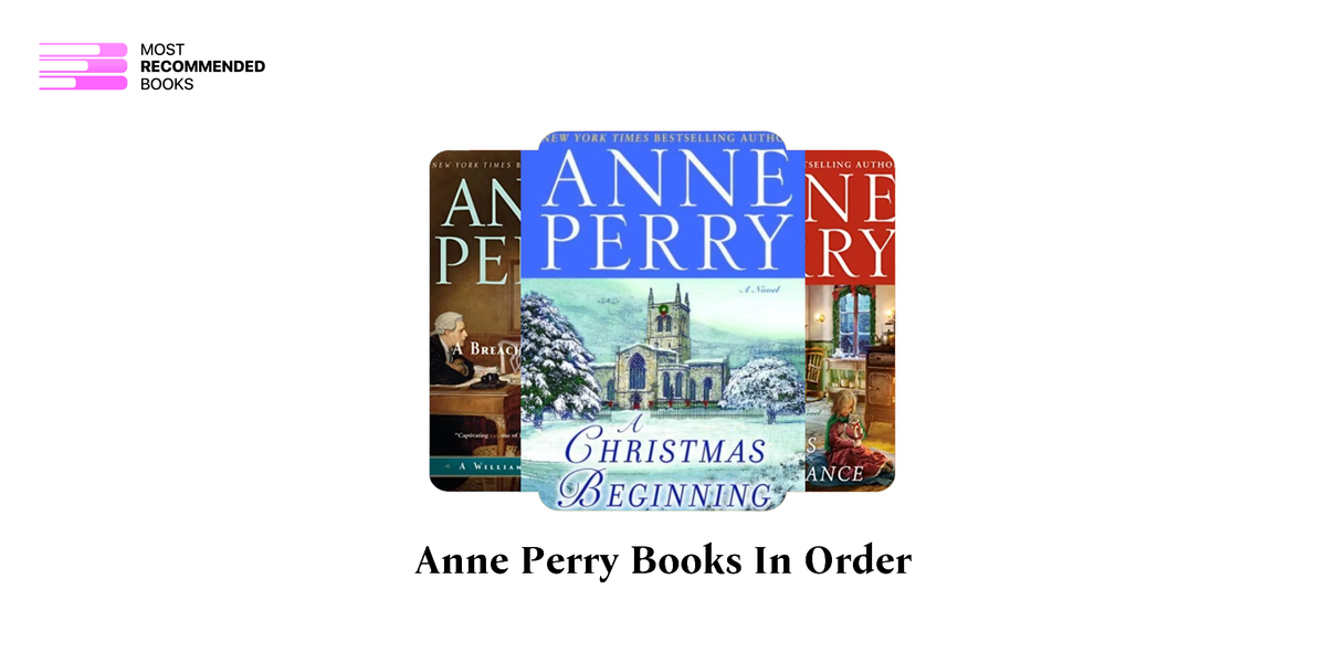 Anne Perry Books in Order (106 Book Series)